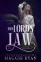 [The Forbidden Saga 02] • Her Lord's Law (The Forbidden Saga Book 2)